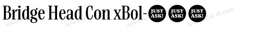 Bridge Head Con xBol字体转换 Bridge Head Con xBol字体转换